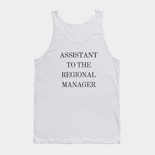 Assistant to the Regional Manager Tank Top